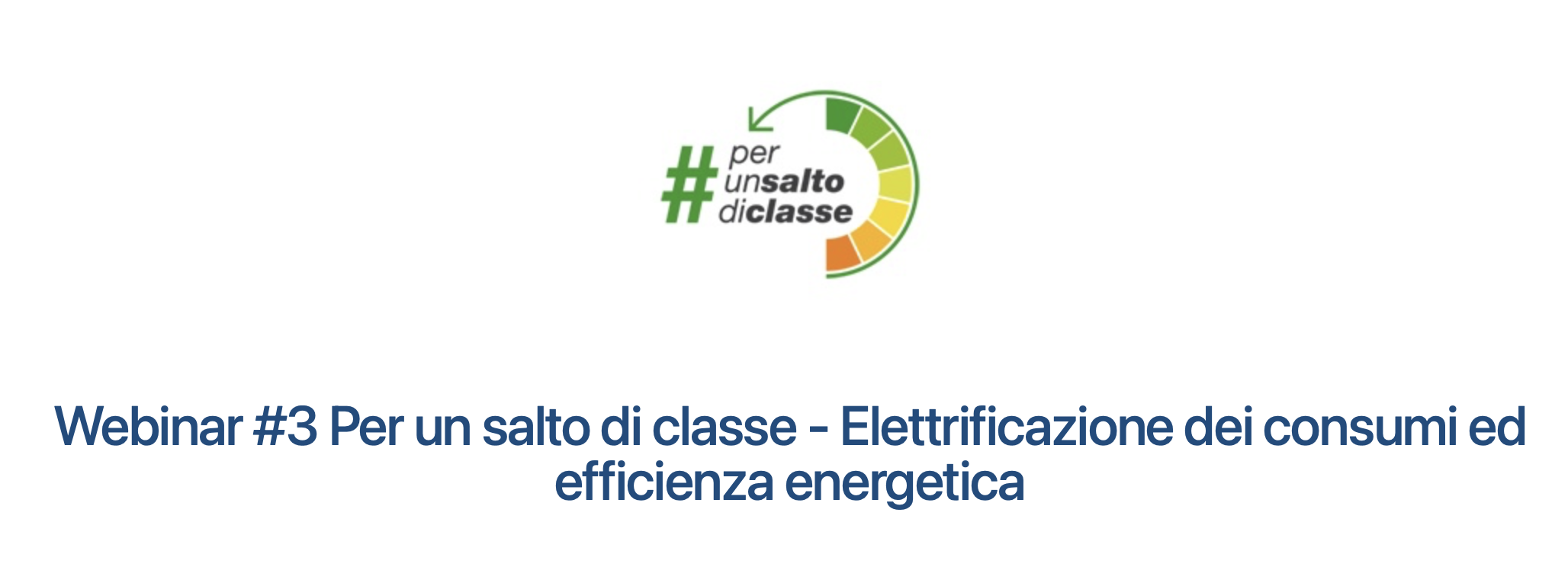 Elettrificazione dei consumi ed efficienza energetica